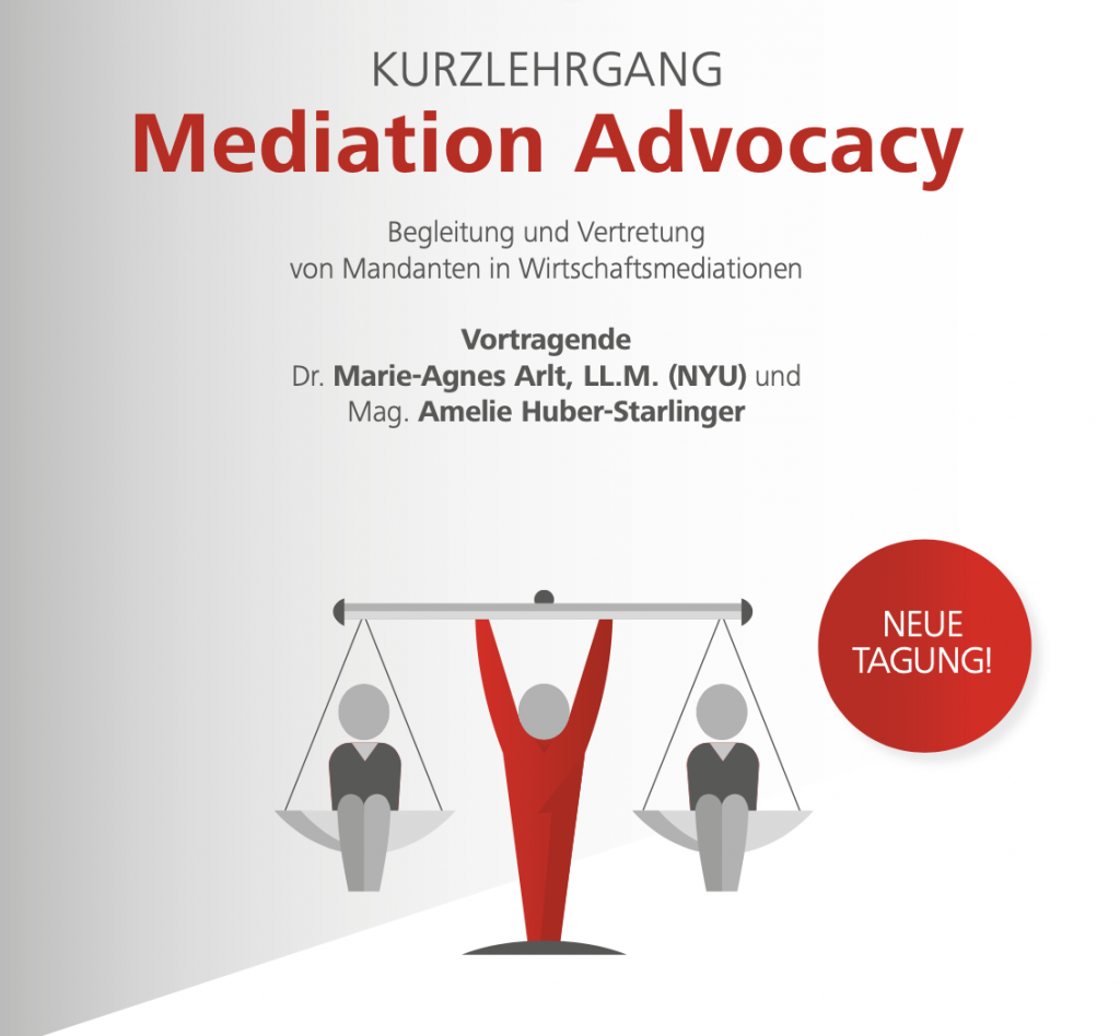 (Deutsch) Dr. Arlt trägt zu „Mediation Advocacy – die Rolle des Anwalts in einer Wirtschaftsmediation“ vor.